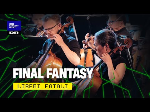Final Fantasy VIII  // The Danish National Symphony