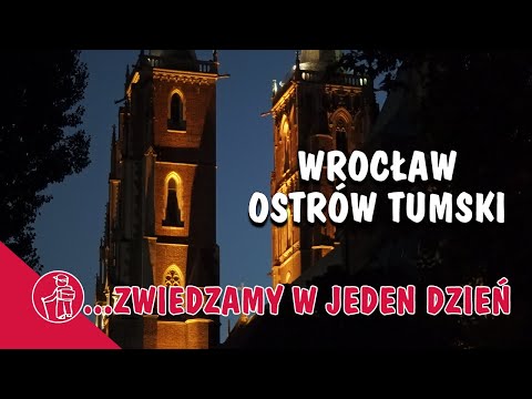 WROCŁAW OSTRÓW TUMSKI. CO WARTO ZOBACZYĆ W NAJSTARSZEJ CZĘŚCI WROCŁAWIA. ATRAKCJE