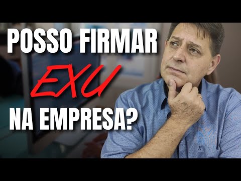 Posso firmar Exu na empresa?