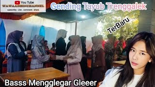 Download lagu Gending Tayub Trenggalek Terbaru, Basss Gleeeeer @WAWAADHINCHANNEL mp3