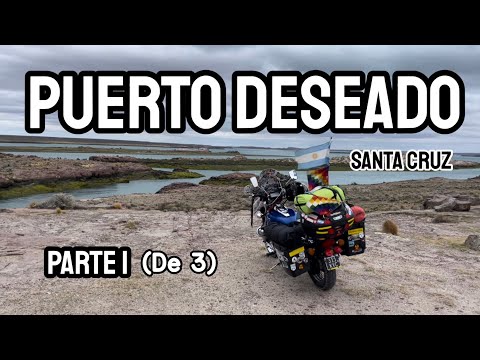 PUERTO DESEADO | Santa Cruz | turismo patagónico | en moto por Argentina