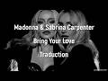 Madonna Sabrina Carpenter Bring Your Love Traduction