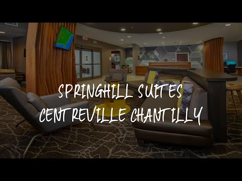 SpringHill Suites Centreville Chantilly Review - Centreville , United States of America