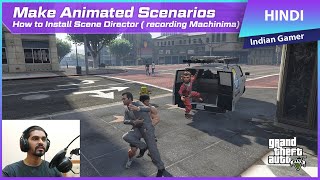 GTA 5- How Make Animated Scenarios With Characters Like @TechnoGamerzOfficial | Scene Director Mod