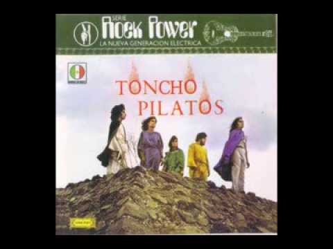 TONCHO PILATOS - Toncho Pilatos (1971: Rock Mexicano)