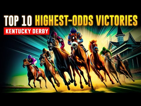 LONGSHOTS TO LEGENDS | 10 BIGGEST UNDERDOG VICTORIES IN KENTUCKY DERBY HISTORY