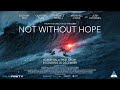 Not Without Hope Official Trailer