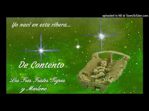 De contento - Los Tres Tristes Tigres y Marlene