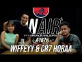 On Air With Sanjay #167 - Wiffeyy & CR7Horaa