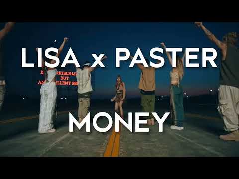 Paster x Lisa - MONEY
