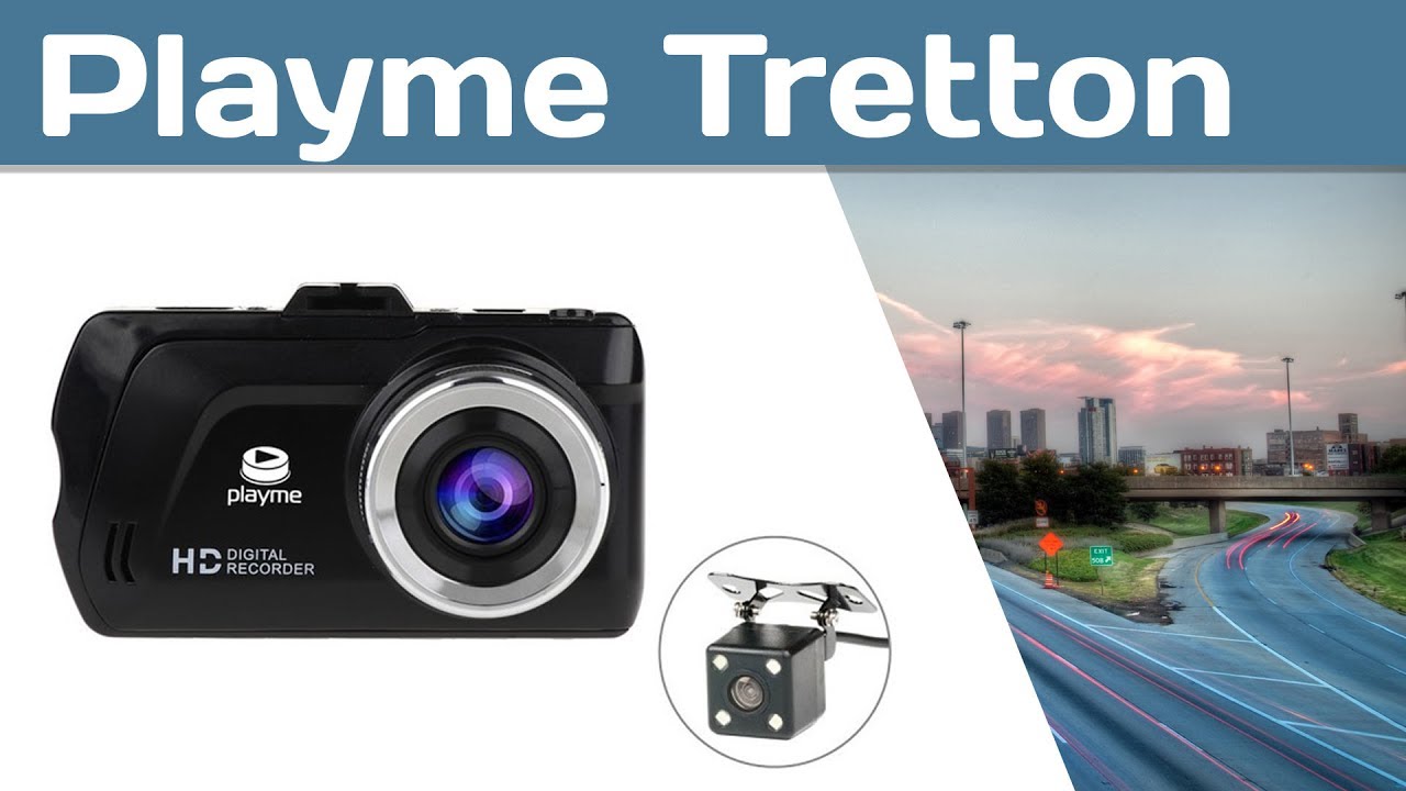 Видеорегистратор playme tretton инструкция