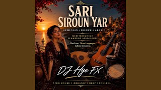 Download lagu Sari Siroun Yar mp3