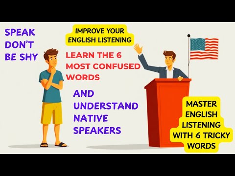 Master English Listening | Fix Common Mistakes with 6 Confusing Words | Go Natural English Tips