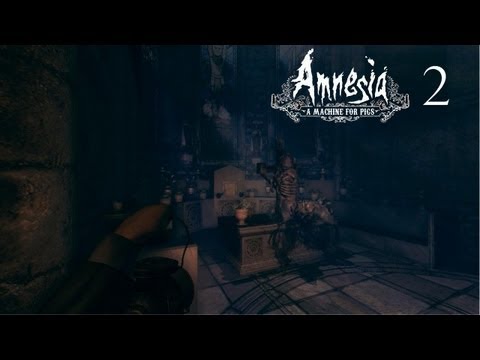 Amnesia: A Machine For Pigs - Manly Let's Play Pt.2