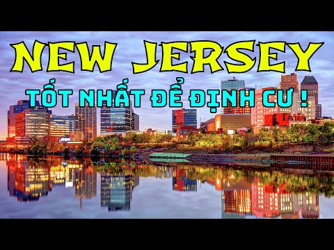 Tiểu Bang Nova Jersey, EUA [Cuộc Sống Ở Mỹ]