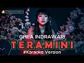 KARAOKE VERSION Ghea Indrawari TERAMINI Instrumental No Vocal Album Berdamai