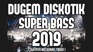 Download lagu DUGEM DISKOTIK SUPER BASS 2019 !!! REMIX PALING ENAK 2019 [ DJ YOSRA REMIX ] mp3
