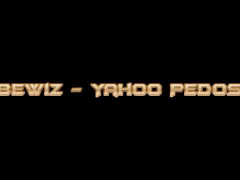 Bewiz - Yahoo Pedos