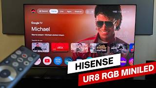 This RGB MiniLED TV Will Shock You (Hisense UR8 Review)