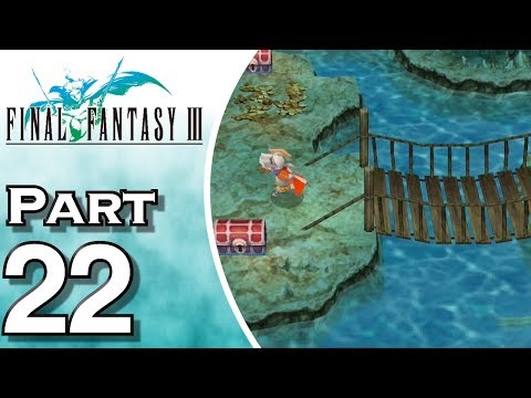 Let's Play Final Fantasy III iOS (Gameplay + Walkthrough) Part 22 - Sunken Cave