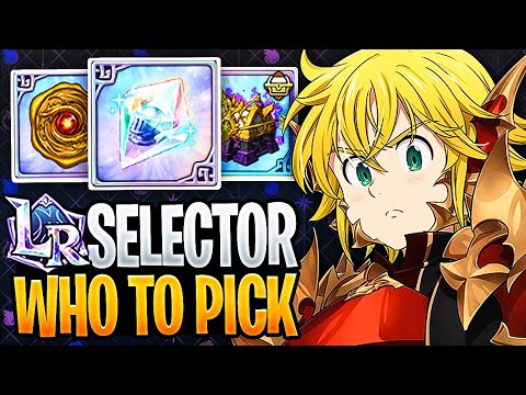 New FREE LR Character Selector & Who You Should Pick F2P! | Seven Deadly Sins: Grand Cross