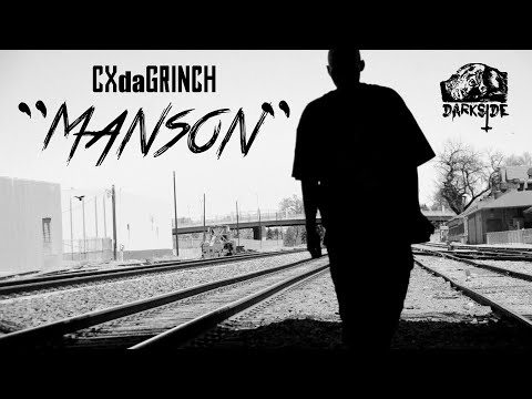 Cx da Grinch | "Manson" | MUSIC VIDEO