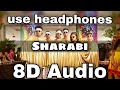 Sharabi Song 8d Audio Happy New Year Shah Rukh Khan Deepika Padukone