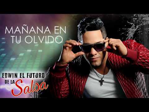 Mañana En Tu Olvido - Edwin El Futuro de la Salsa - Vídeo de Salsa Romántica