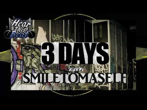 3 DAYS (BEAT TRAP By SMILETOMASELF)