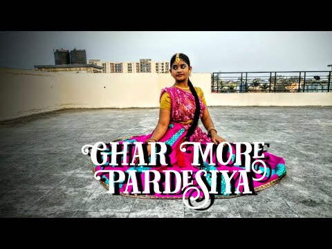 Ghar More Pardesiya/ Kalank/Miss Aritri Cover/ devesh Mirchandani Choreography idea