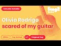 Scared Of My Guitar Olivia Rodrigo Karaoke Acoustic