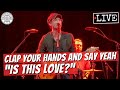 Clap Your Hands and Say Yeah "Is This Love?" LIVE