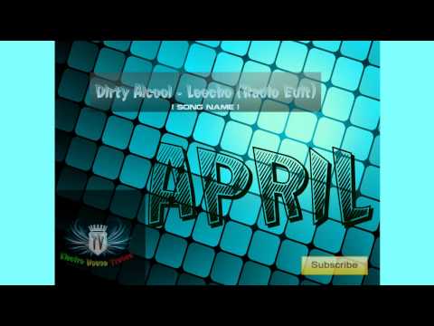 Dirty Alcool - Leecho (Radio Edit)