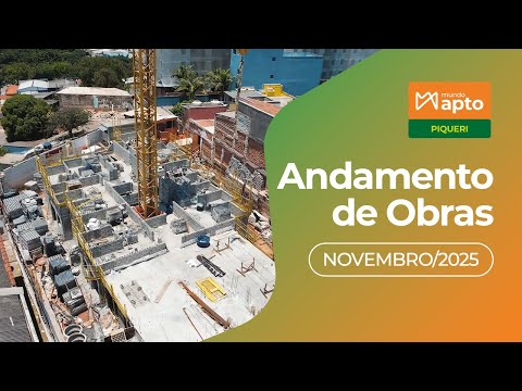 Mundo Apto Piqueri | Andamento de Obra Novembro/2025