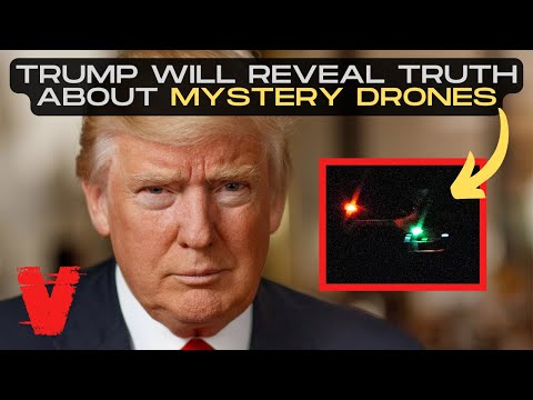 Trump Will Reveal Truth on “Mystery Drones” Day After Inauguration