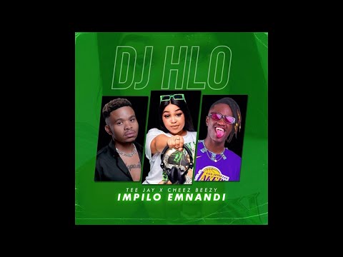 Dj HLO x Tee Jay x Cheez Beezy - Impilo Emnandi | Amapiano