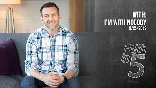 With: I'm With Nobody