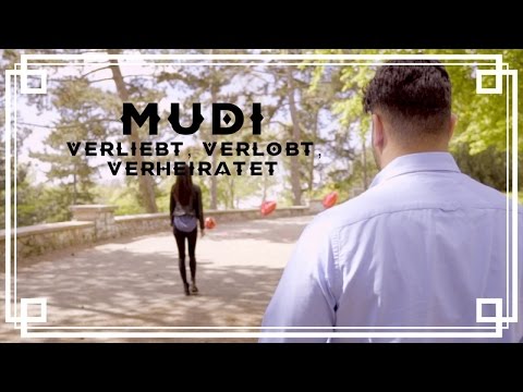 MUDI - Verliebt, verlobt, verheiratet [Offizielles Video]