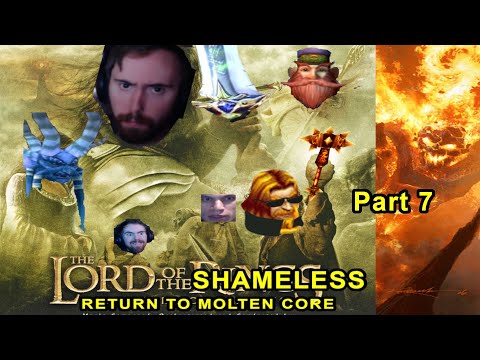 RETURN OF THE SHAMELESS MOLTEN CORE RUN (Part 7)