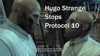 Batman Arkham City Hugo Strange Stops Protocol 10