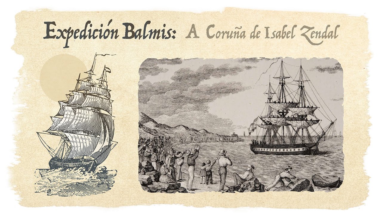 Visita virtual teatralizada - Expedición Balmis: A Coruña de Isabel Zendal