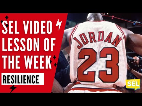 SEL Video Lesson of the Week - Resilience