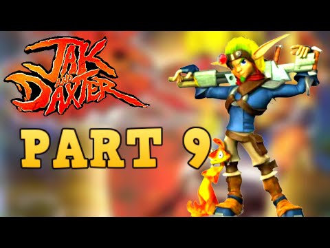 JAK AND DAXTER PT9