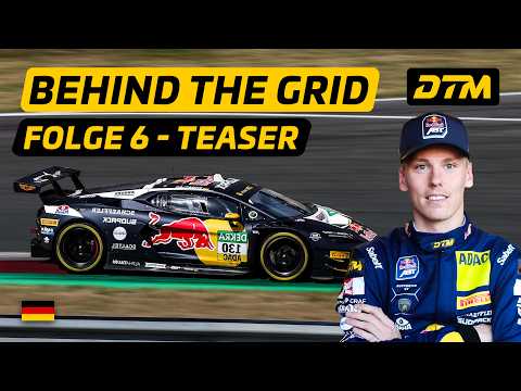 DTM Behind The Grid | Offizieller Teaser - Folge 6