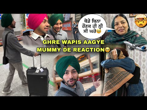 GHRE WAPIS AGYE😱EMOTIONAL REACTIONS🥺FLIGHT FD KE PUNJAB AAGYE GHRE AKE SKOON MILEYA