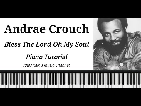 Bless His Holy Name - Andraé Crouch