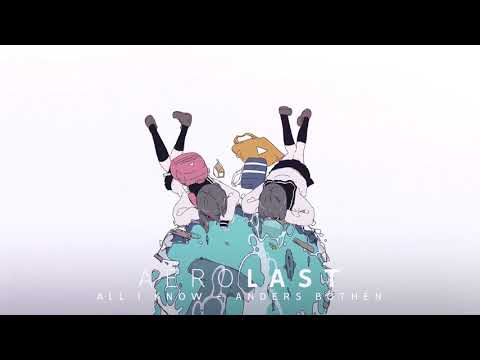 All I Know - Anders Bothén