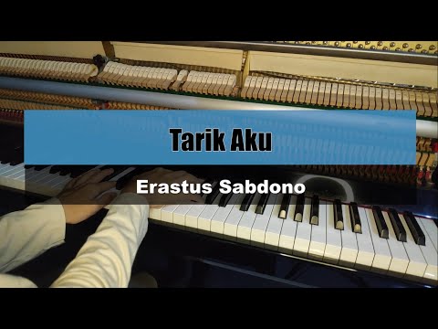 Tarik Aku Piano Instrumental | Chord & Lirik | Pdt. Dr. Erastus Sabdono
