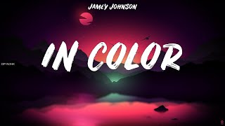 Jamey Johnson ~ In Color # lyrics