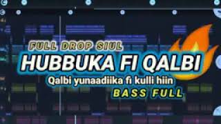 Download lagu FULL DROP SIUL HUBBUKA FI QALBI QALBI YUNAADIIKA FI KULLI HIIN BASS FULL 2026 mp3 Download lagu FULL DROP SIUL HUBBUKA FI QALBI QALBI YUNAADIIKA FI KULLI HIIN BASS FULL 2026 mp3